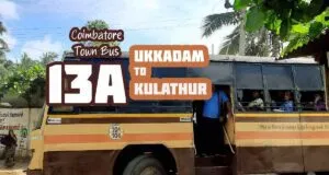 Coimbatore Town Bus Route 13A Ukkadam to Kulathur Bus Timings