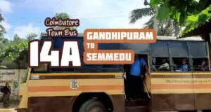 Coimbatore Town Bus Route 14A Gandhipuram to Semmedu Bus Timings