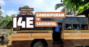 Coimbatore Town Bus Route 14E Gandhipuram to Sadivayal Bus Timings