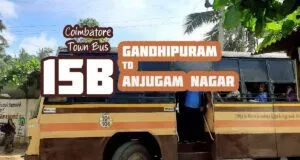 Coimbatore Town Bus Route 15B Gandhipuram to Anjugam Nagar Bus Timings