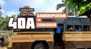 Coimbatore Town Bus Route 40A Gandhipuram to Somanur Bus Timings