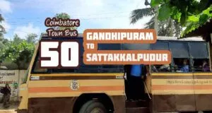 Coimbatore Town Bus Route 50 Gandhipuram to Sattakkalpudur Bus Timings