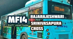BMTC Metro Feeder MF14 Rajarajeshwari to Srinivasapura Cross Bus Timings