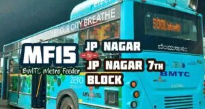 BMTC Metro Feeder MF15 JP Nagar to JP Nagar 7th Block Bus Timings