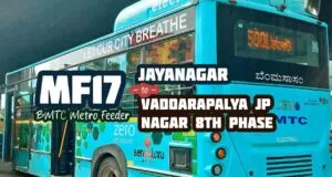 BMTC Metro Feeder MF17 Jayanagar to Vaddarapalya JP Nagar 8th Phase Bus Timings