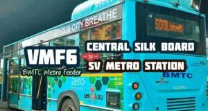 BMTC-Metro-Feeder-VMF6-Central-Silk-Board-to-SV-Metro-Bus-Timings-300x160