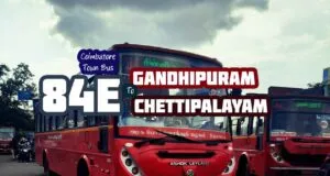 Coimbatore Town Bus Route 84E Gandhipuram to Chettipalayam Bus Timings