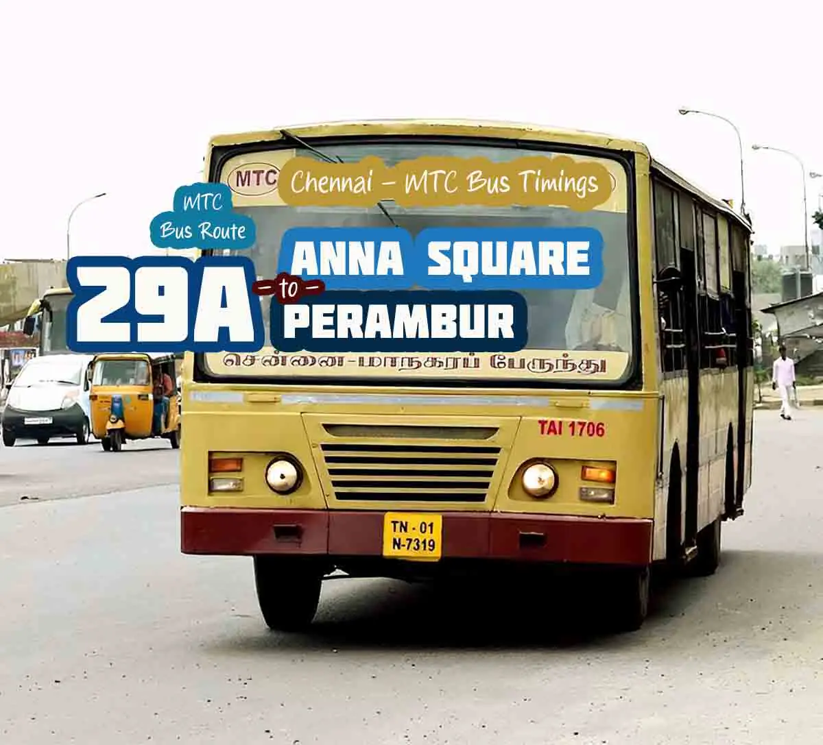 Anna Square to Perambur Bus Timings | MTC Bus Route 29A Ticket to Get ...