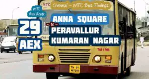 Chennai-MTC-Bus-Route-29AEX-Anna-Square-to-Peravallur-Kumaran-Nagar-Bus-Timings-300x160
